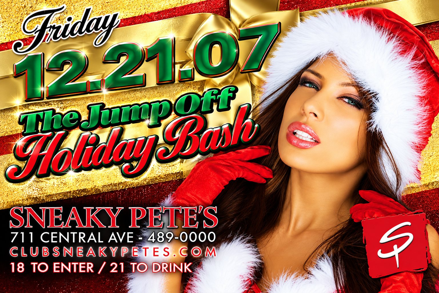 The Jump Off Holiday Bash at Sneaky Pete's — December 21, 2007 | Uforia Entertainment & DJ Debonair